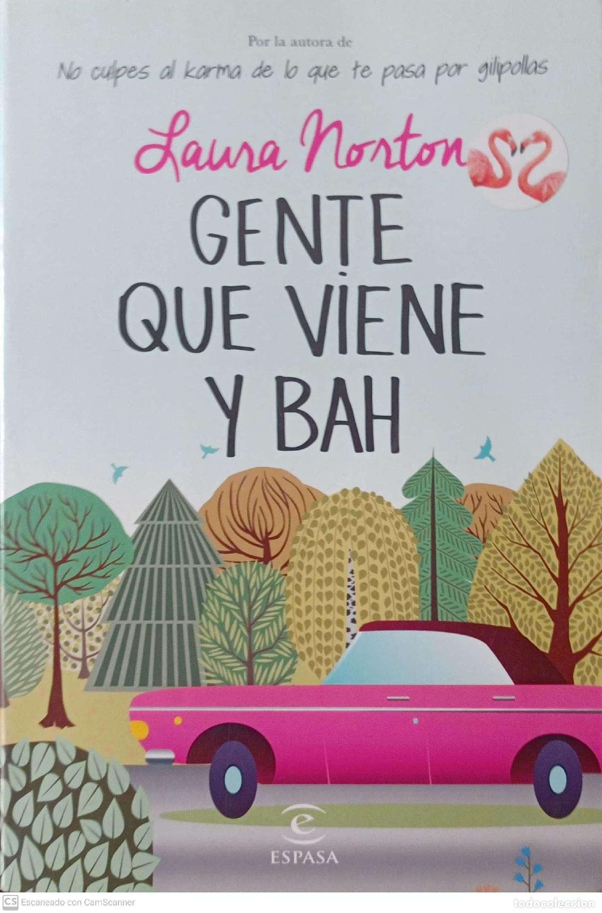 Libros: Gente que viene y bah - Laura Norton - Foto 1