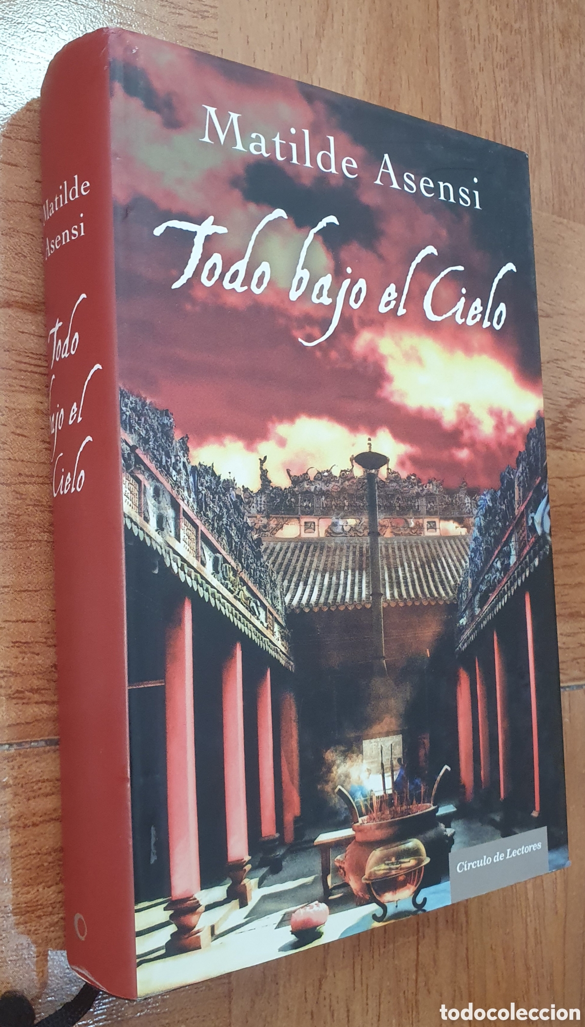 Libros: Todo bajo el Cielo � C&iacute;rculo de Lectores - Matilde Asensi - Foto 1