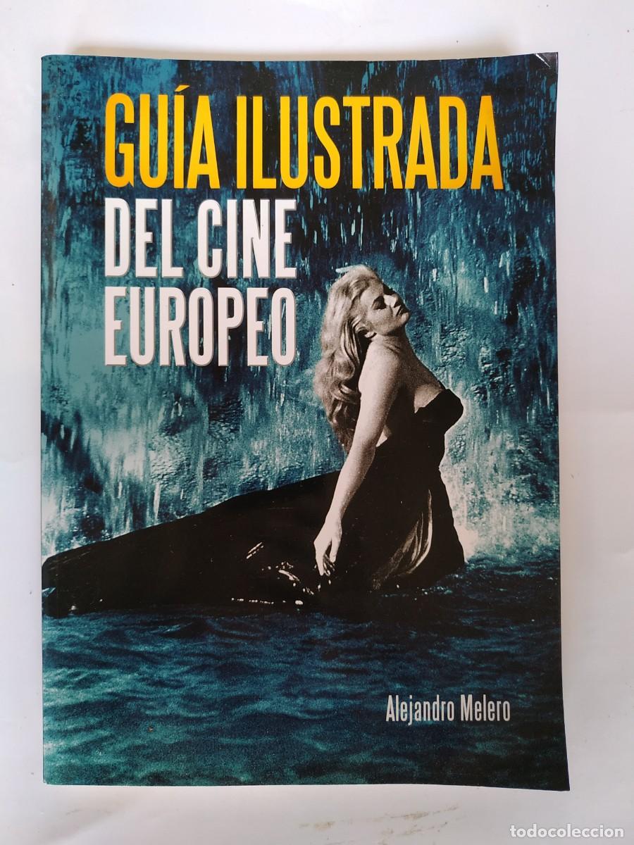 Libros: LIBRO GU&Iacute;A ILUSTRADA DEL CINE EUROPEO - Foto 1