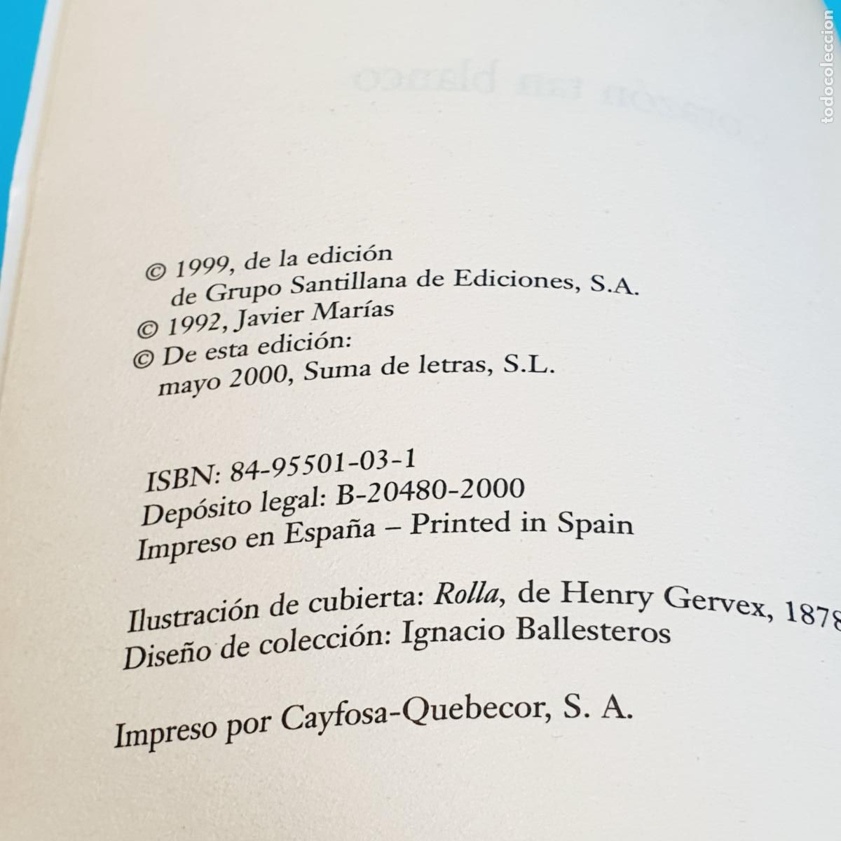 Libros: LIBRO-CORAZ&Oacute;N TAN BLANCO-JAVIER MAR&Iacute;AS - Foto 6