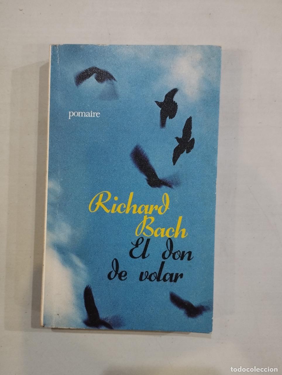 Libros: Richard Bach - El don de volar - Foto 1