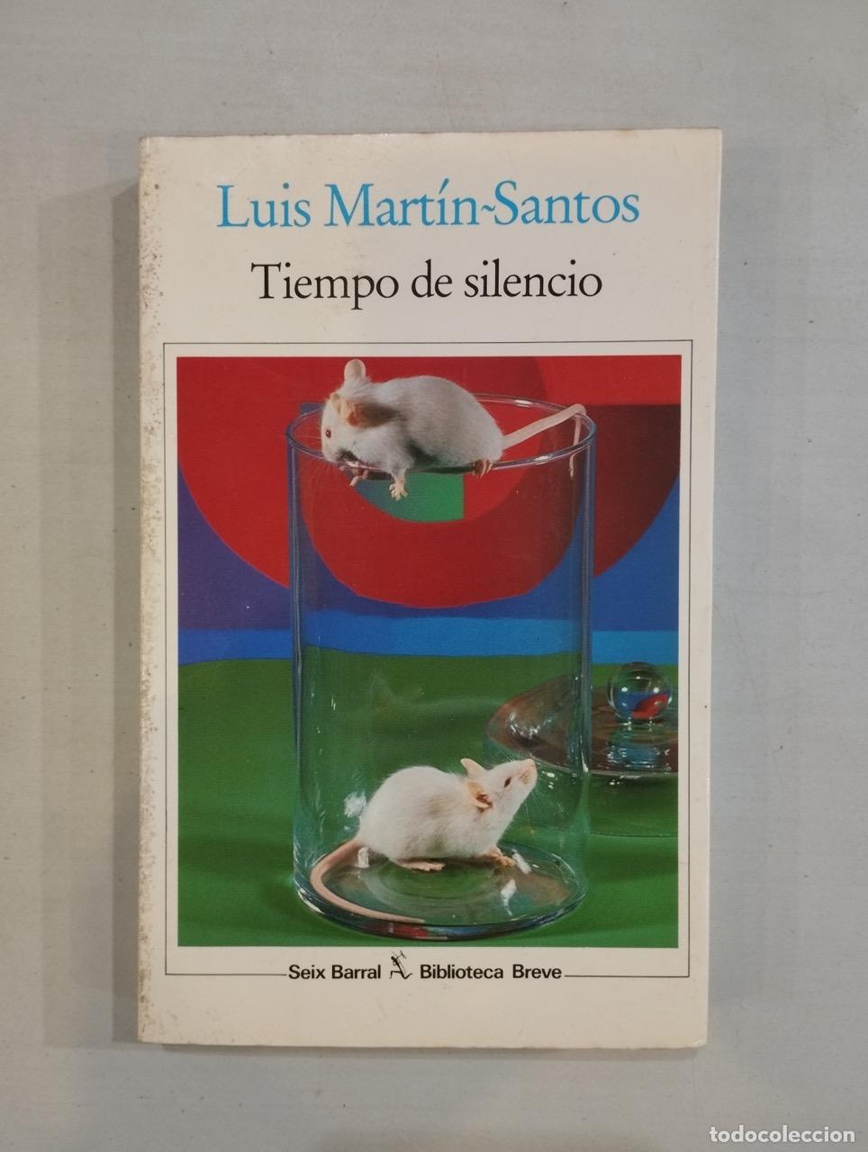 Libros: Luis Mart&iacute;n-Santos - Tiempo de silencio - Foto 1