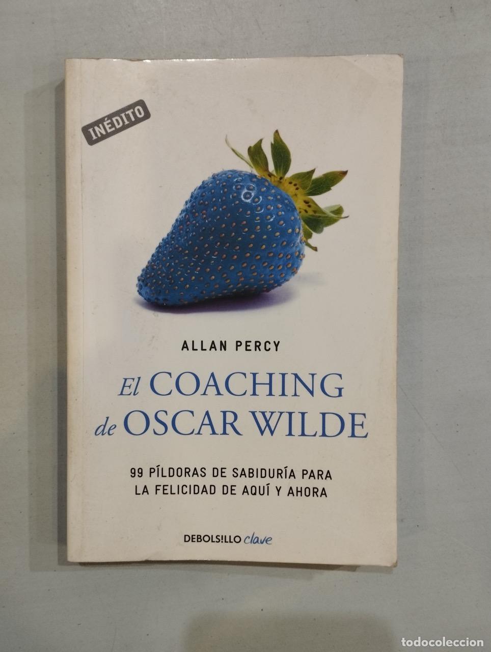 Libros: Allan Percy - El coaching de Oscar Wilde - Foto 1