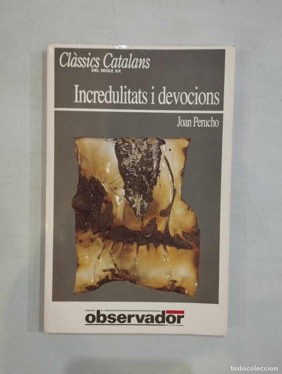 Libros: Joan Perucho - Incredulitats i devocions - Foto 1
