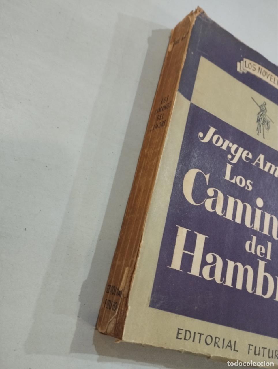Libros: Jorge Amado - Los caminos del hambre - Foto 2