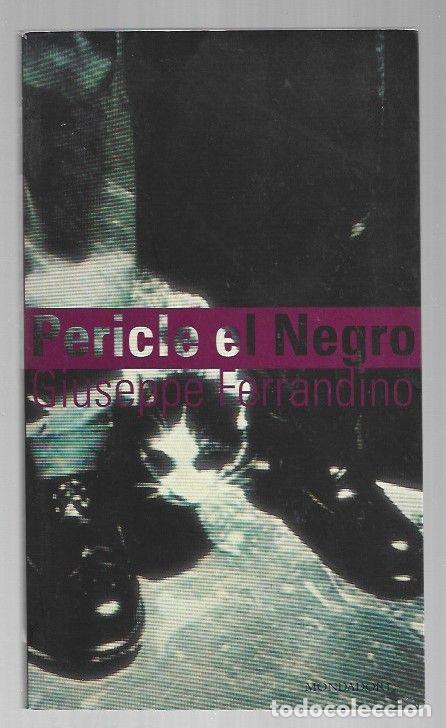 Libros: PERICLE EL NEGRO - FERRANDINO,M GIUSEPPE - Foto 1