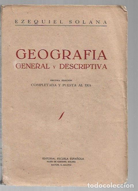 Libros: GEOGRAFIA GENERAL Y DESCRIPTIVA - SOLANA, EZEQUIEL - Foto 1
