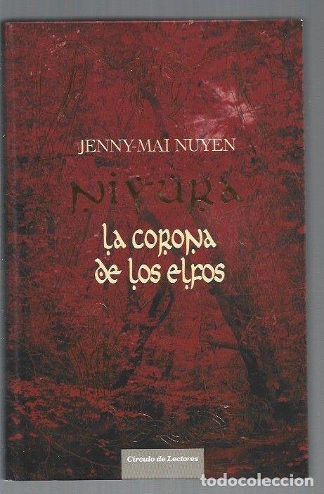 Libri di seconda mano: NIYURA. LA CORONA DE LOS ELFOS - NUYEN, JENNY-MAI