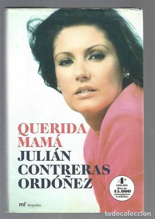 Libros: QUERIDA MAMA - CONTRERAS ORDO&Ntilde;EZ, JULIAN - Foto 1