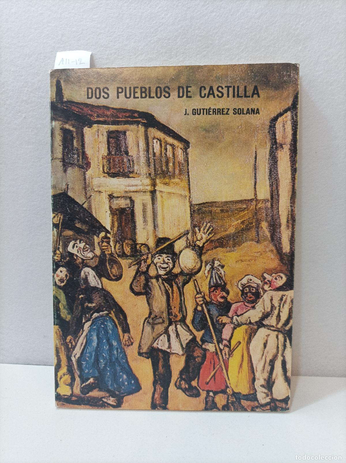 Libros: GUTI&Eacute;RREZ SOLANA, J.: - Dos pueblos de Castilla. - Foto 1