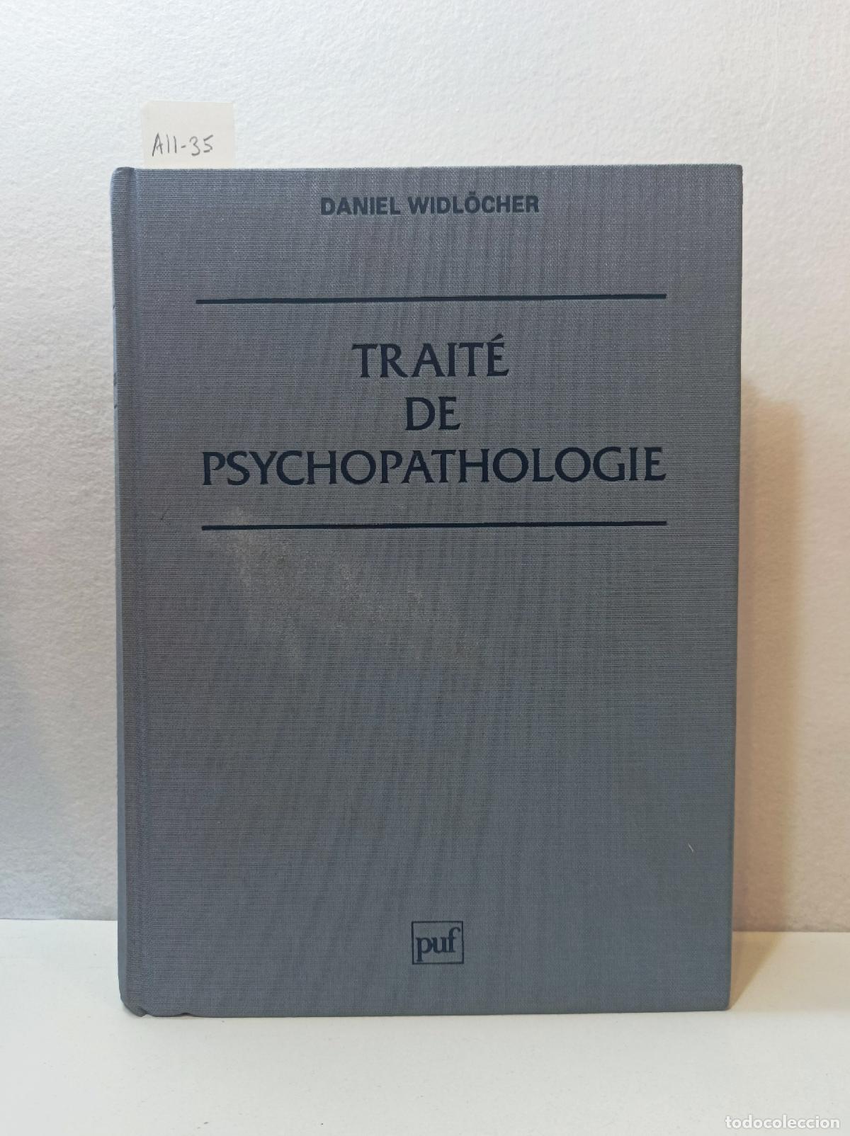 Libros: WIDL&Ouml;CHER y otros; Daniel: - Trait&eacute; de Psychopathologie. - Foto 1
