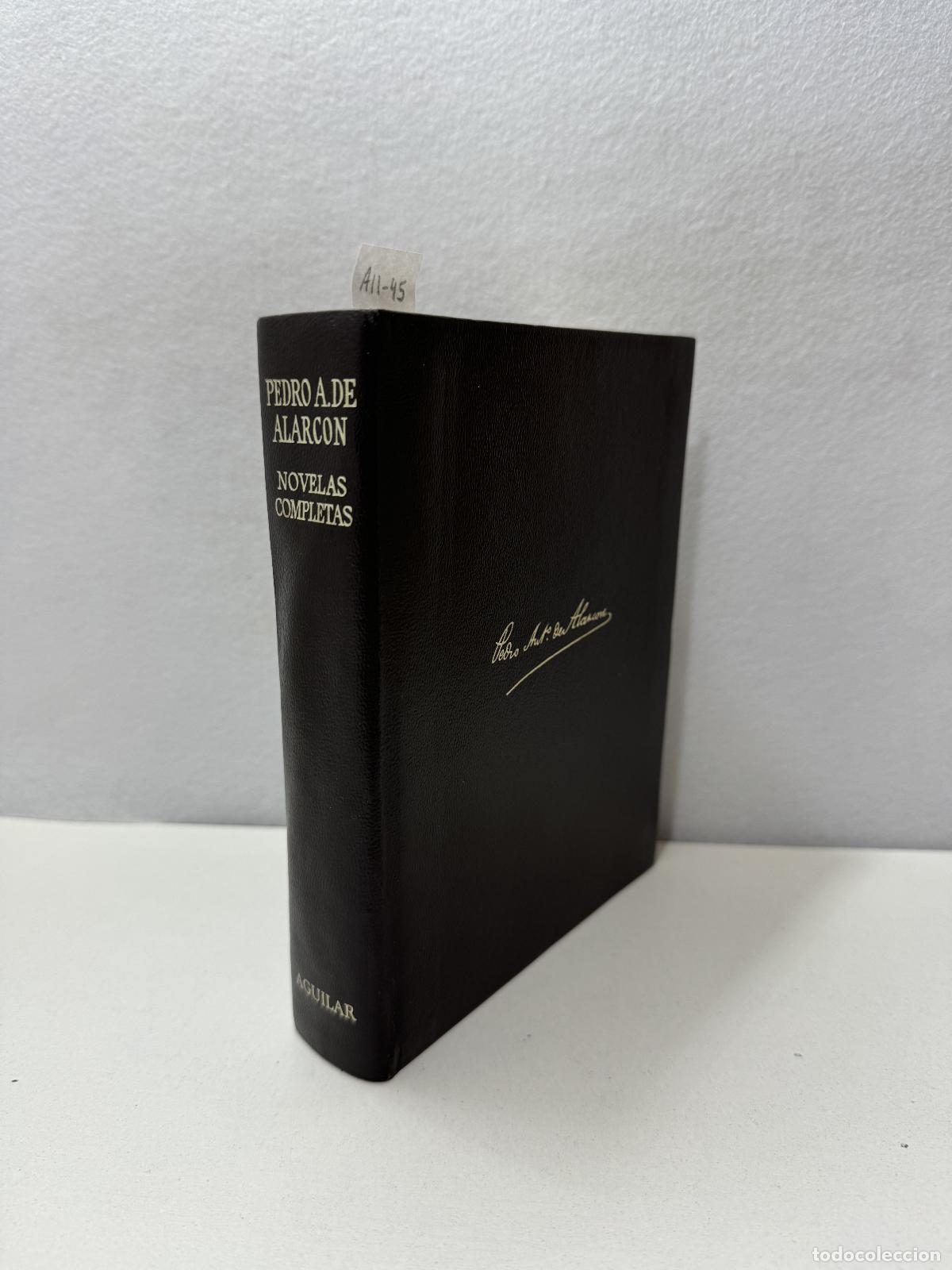 Libros: de ALARC&Oacute;N, Pedro Antonio: - Novelas completas. - Foto 1
