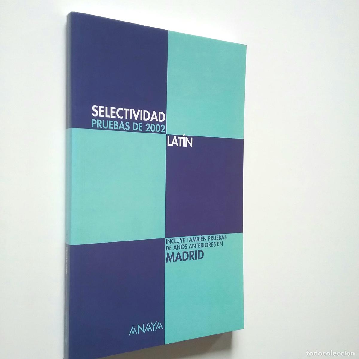 Libros: Lat&iacute;n. Selectividad. Pruebas de 2002 LOGSE - Foto 1