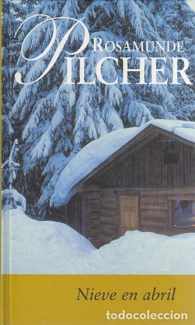 Libros: NIEVE EN ABRIL - PILCHER, ROSAMUNDE - Foto 1
