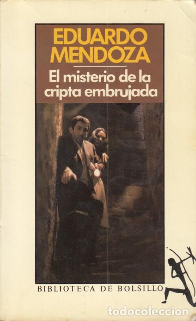 Libros: EL MISTERIO DE LA CRIPTA EMBRUJADA. - MENDOZA, EDUARDO - Foto 1