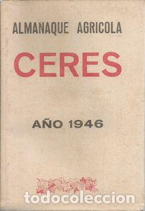 Libros: ALMANAQUE AGRICOLA CERES 1946 - S/A - Foto 1