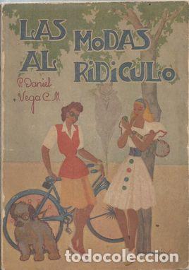 Libros: LAS MODAS AL RIDICULO - VEGA, P.DANIEL - Foto 1