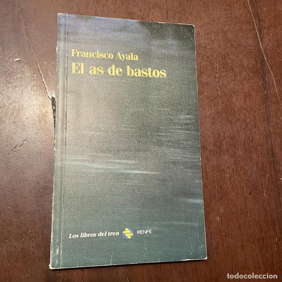 Libros: El as de bastos - Francisco Ayala - Foto 1