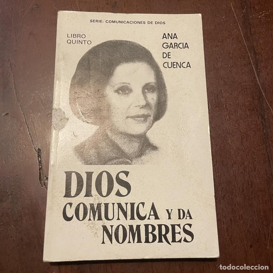 Libros: Dios comunica y da nombres - Ana Garc&iacute;a de Cuenca - Foto 1