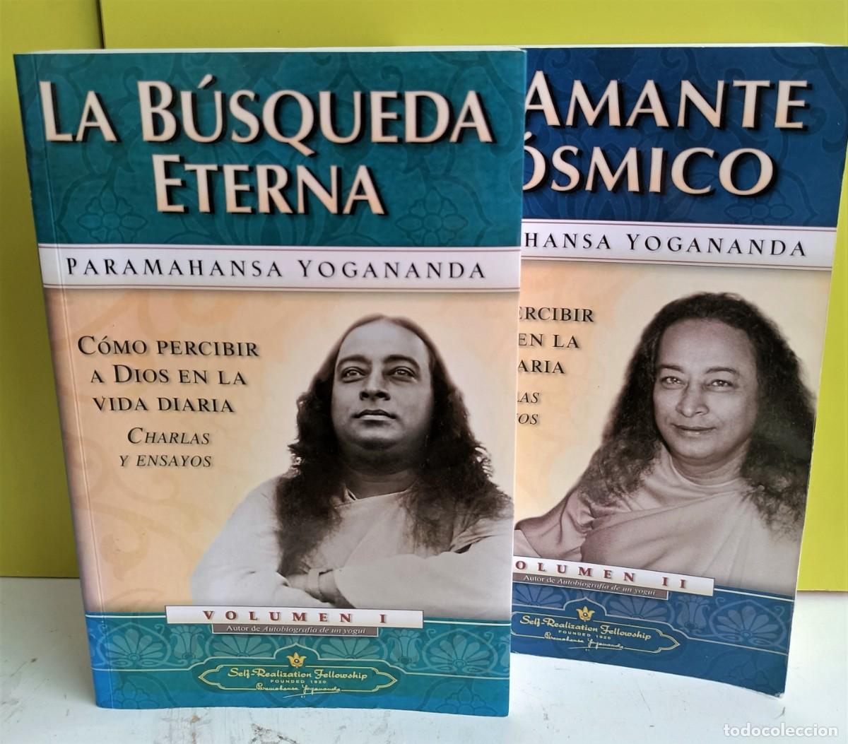 Libros: LA BUSQUEDA ETERNA Y AMANTE COSMICO EL - PARAMAHANSA YOGANANDA - Foto 1