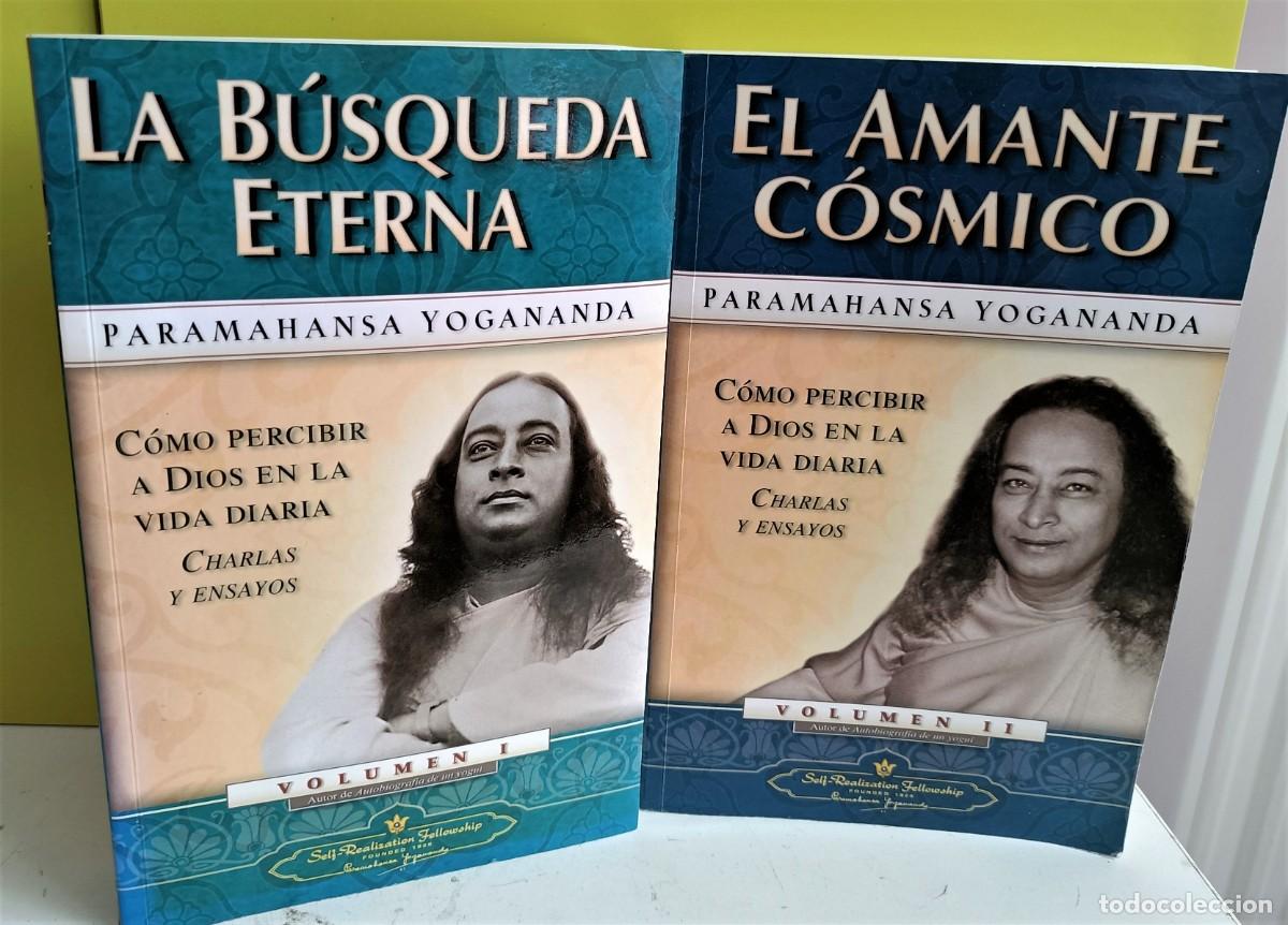 Libros: LA BUSQUEDA ETERNA Y AMANTE COSMICO EL - PARAMAHANSA YOGANANDA - Foto 2