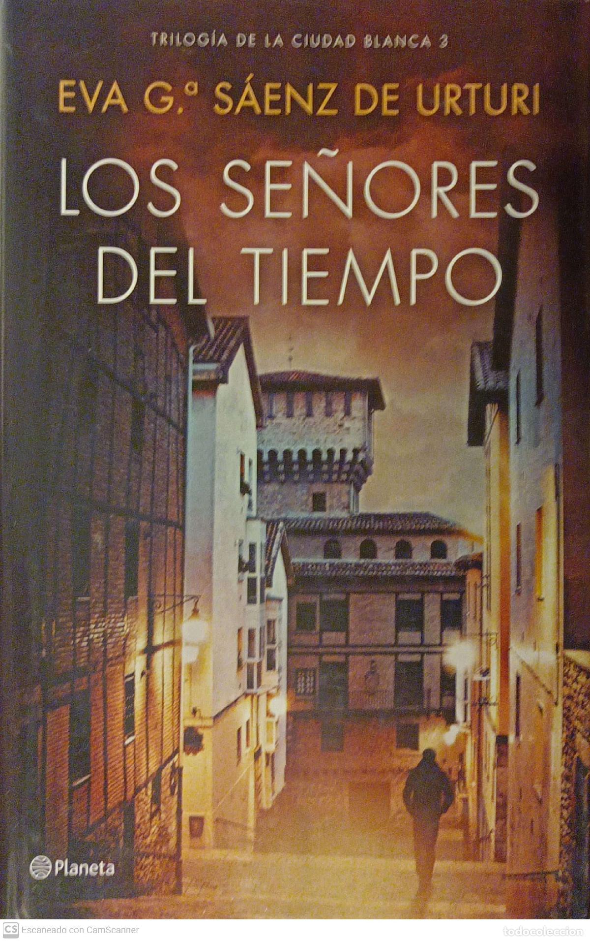 Libros: Los se&ntilde;ores del tiempo - Eva G&ordf;. S&aacute;enz De Urturi - Foto 1