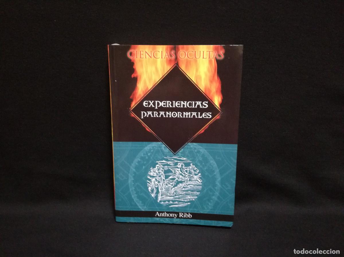Libros: LIBRO - CIENCIAS OCULTAS - EXPERIENCIAS PARANORMALES - ANTHONY RIBB - DIPEL - Foto 1