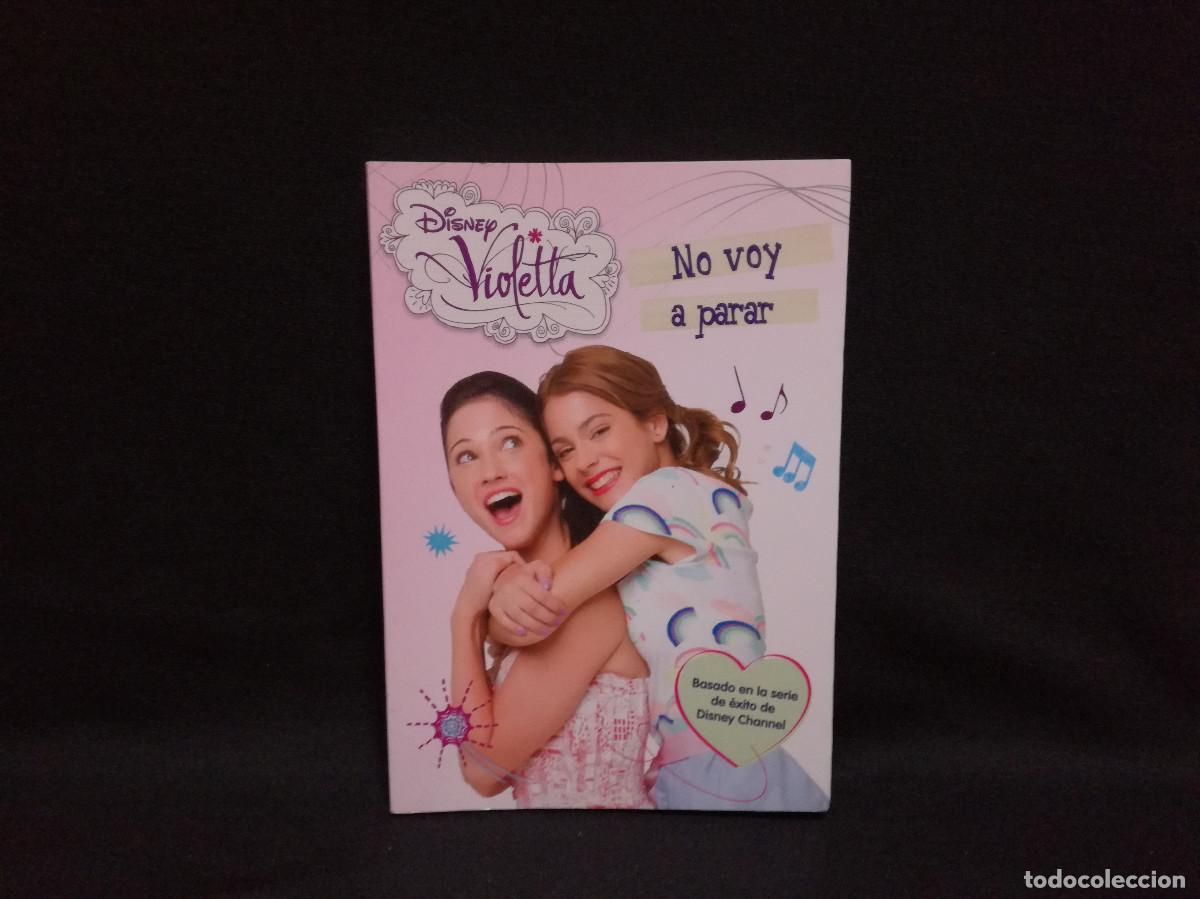 Libros: LIBRO - DISNEY - VIOLETA - NO VOY A PARAR - Foto 1