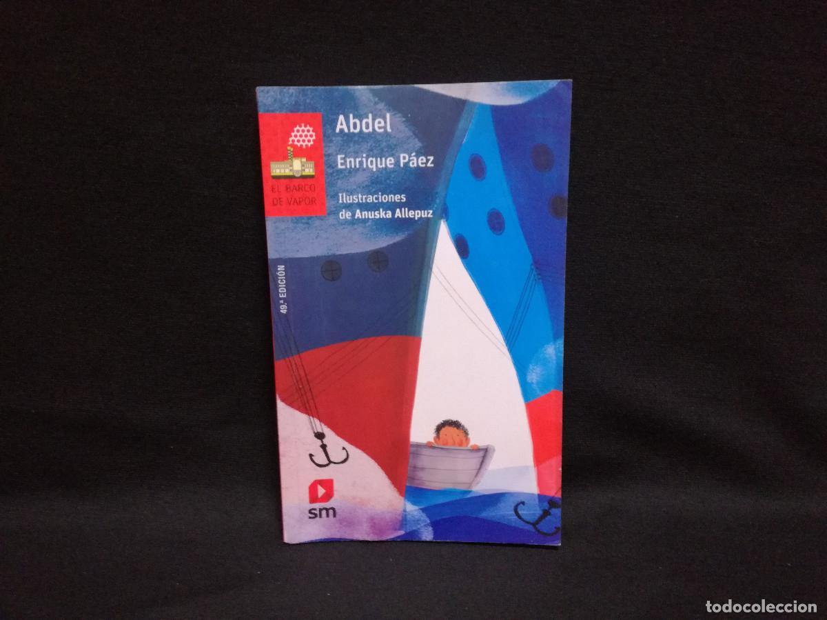 Libros: LIBRO - ABDEL - ENRIQUE P&Aacute;EZ - EL BARCO DE VAPOR - Foto 1
