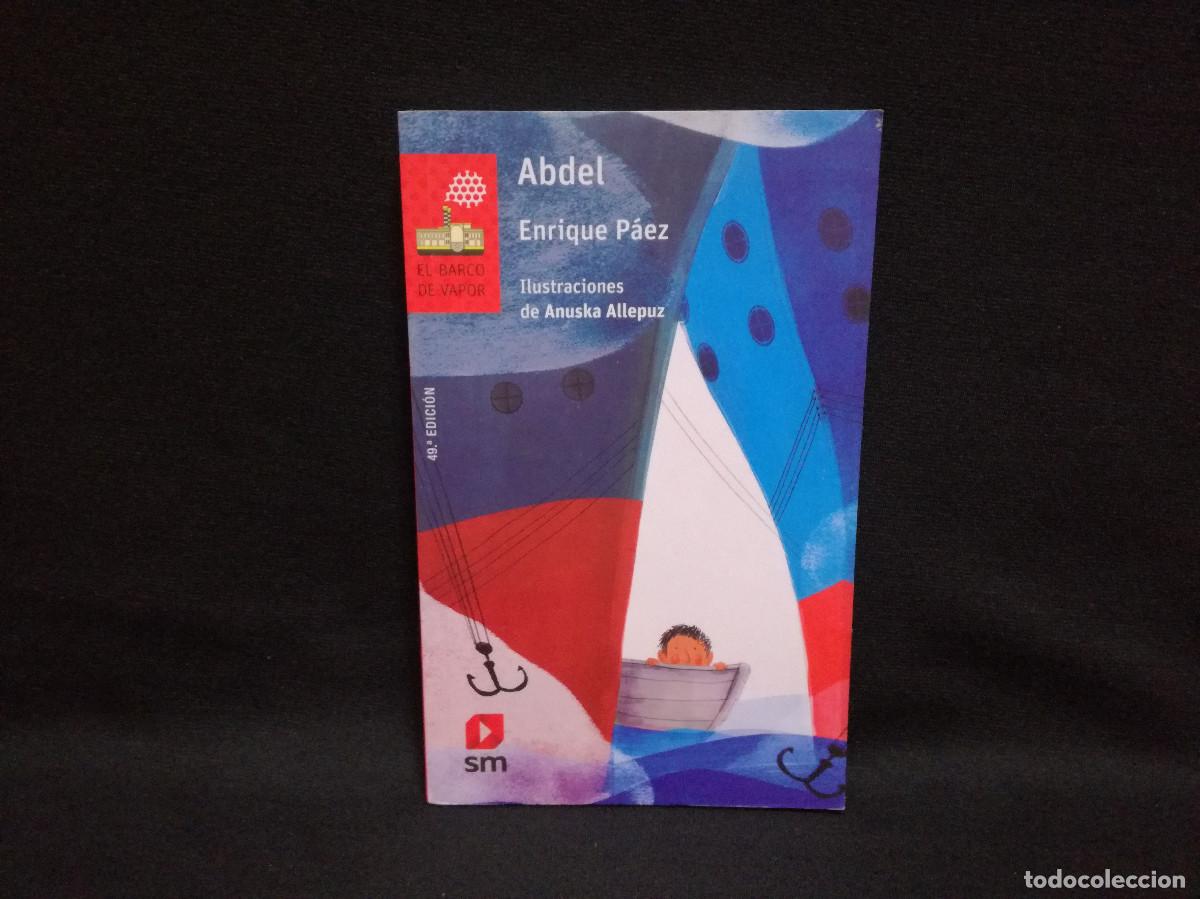 Libros: LIBRO - ABDEL - ENRIQUE P&Aacute;EZ - EL BARCO DE VAPOR - Foto 1