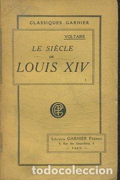 Libros: LE SIECLE DE LOUIS XIV. TOME PREMIER. - VOLTAIRE - Foto 1