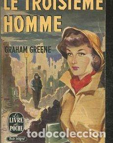 Libros: LE TROISIEME HOMME. - GREENE Graham. - Foto 1