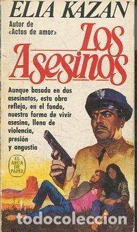 Libros: LOS ASESINOS. - KAZAN Elia. - Foto 1