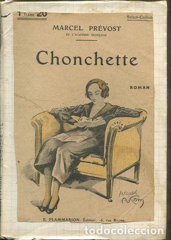 Libros: CHONCHETTE. - PREVOST Marcel. - Foto 1