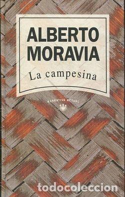 Libros: LA CAMPESINA. - MORAVIA Alberto. - Foto 1