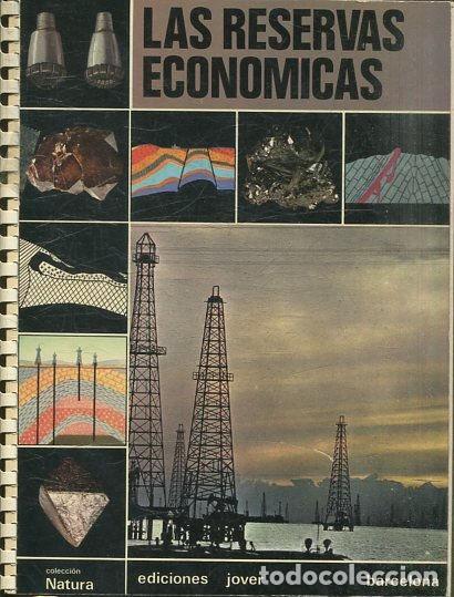 Libros: LAS RESERVAS ECONOMICAS. - VV.AA. - Foto 1
