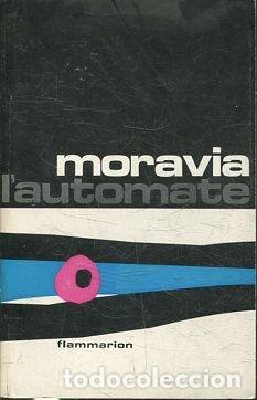 Libros: LAUTOMATE. - MORAVIA Alberto. - Foto 1