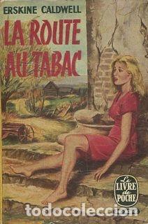 Libros: LA ROUTE AU TABAC. - CALDWELL Erskine. - Foto 1