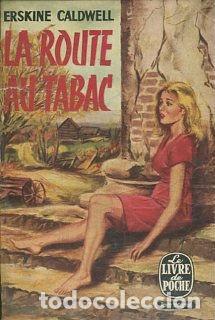 Libros: LA ROUTE AU TABAC. - CALDWELL Erskine. - Foto 1