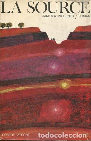 Libros: LA SOURCE. - MICHENER James A. - Foto 1