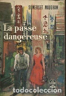 Libros: LA PASSE DANGEREUSE. - MAUGHAM Somerset. - Foto 1