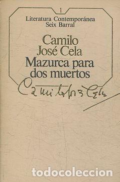 Libros: MAZURCA PARA DOS MUERTOS. - CELA Camilo Jose. - Foto 1