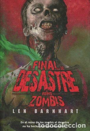 Libros: EL FINAL DEL DESASTRE. - BARNHART Len. - Foto 1