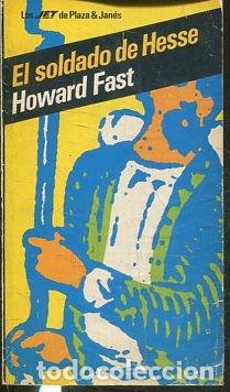 Libros: EL SOLDADO DE HESSE. - FAST Howard. - Foto 1