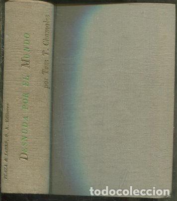 Libri di seconda mano: DESNUDA POR EL MUNDO. - CHAMALES Tom T.