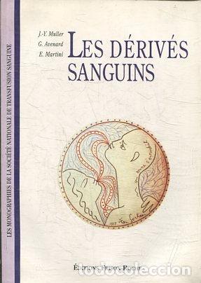 Libros: LES DERIVES SANGUINS. - VV.AA. - Foto 1