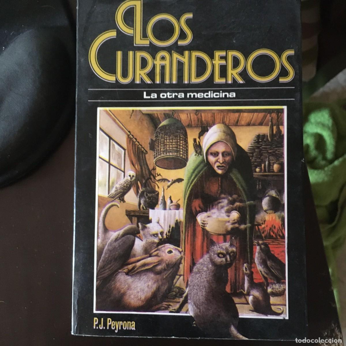 Libros: Los curanderos - P. J. Peyrona - Foto 1