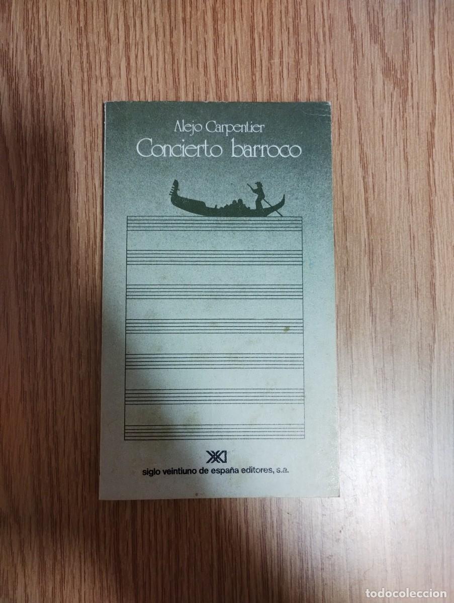 Libros: Alejo Carpentier - Concierto barroco - Foto 1