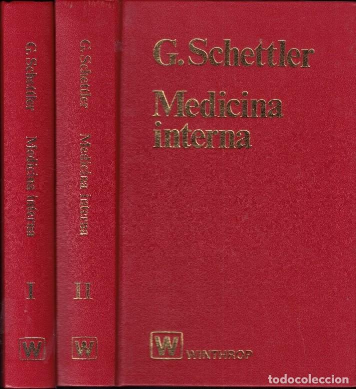 Libros: MEDICINA INTERNA. 2 Tomos. - Schettler. Gotthard, - Foto 1