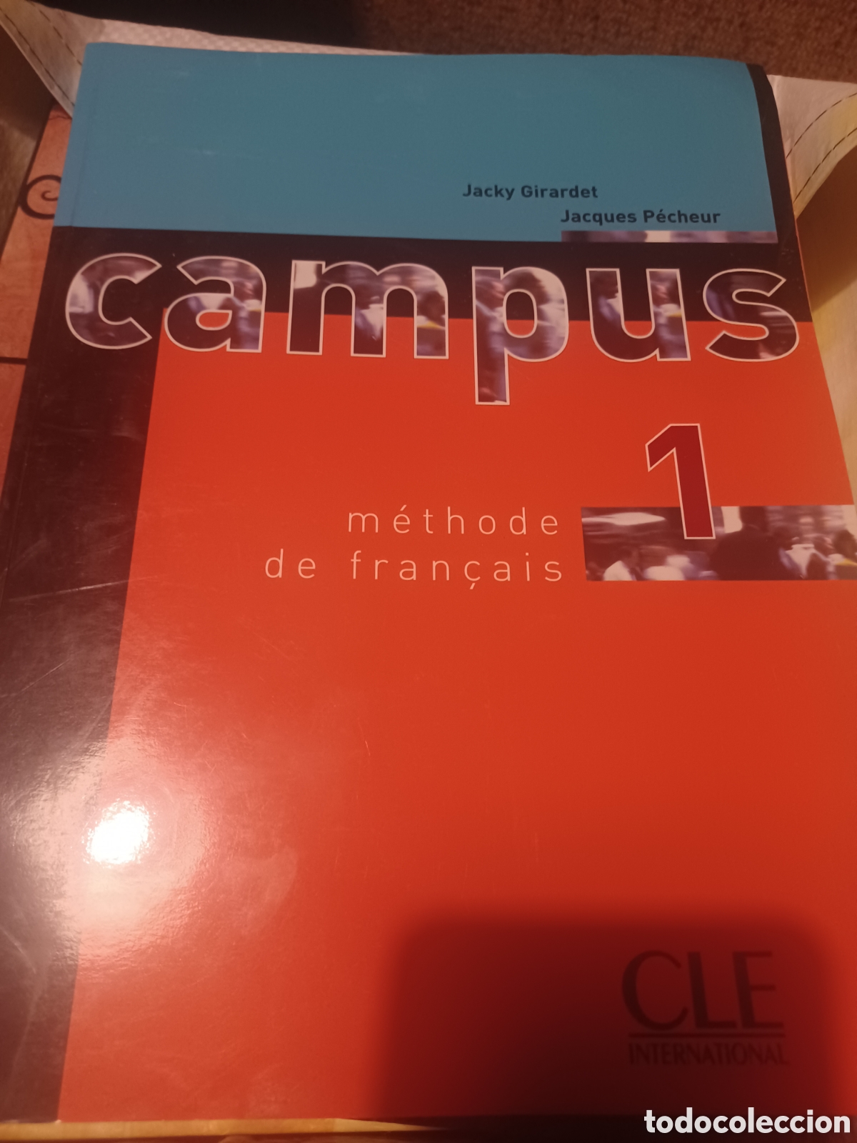 Libros: Barybook C2. Campus methode de francais 1 cle internacional jacky Girardet - Foto 1